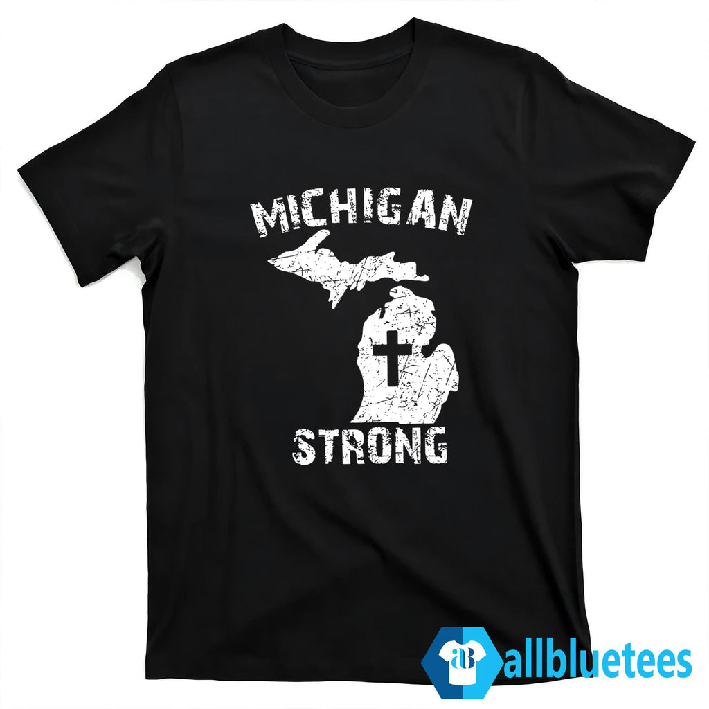 Grand Blanc Michigan Strong Shirt