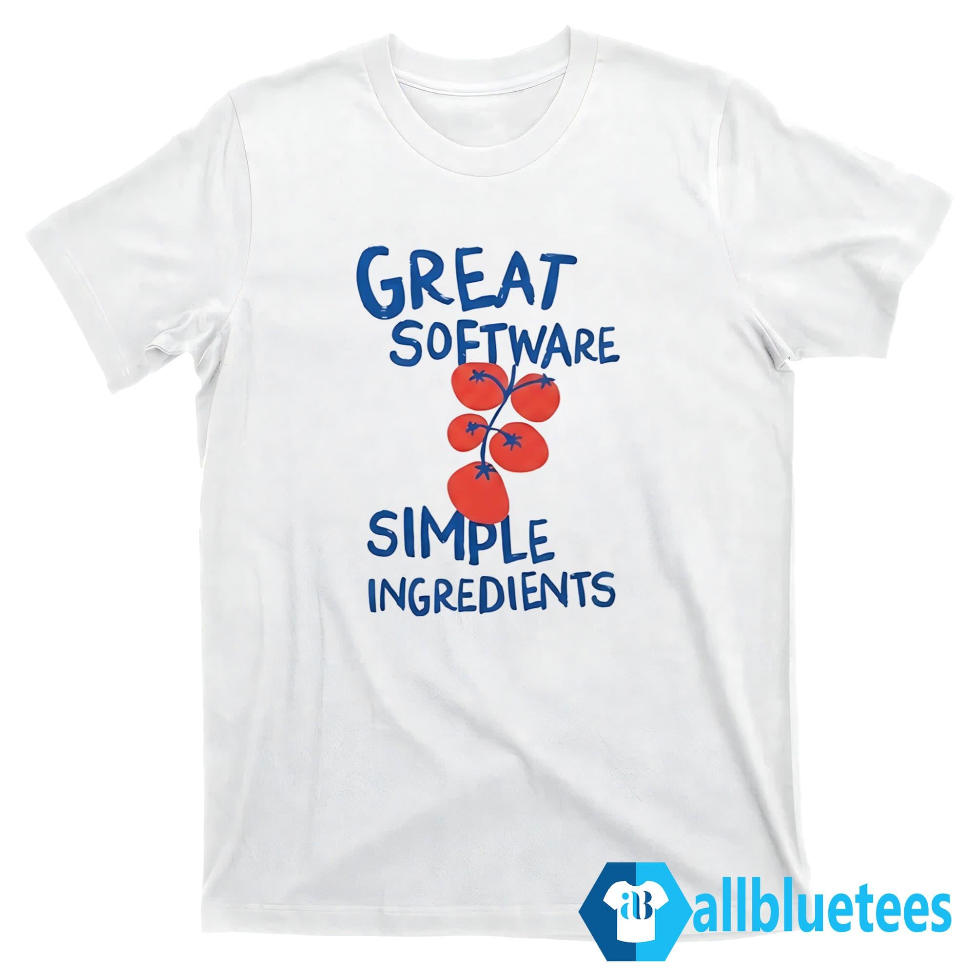 Great Software Simple Ingredients Shirt