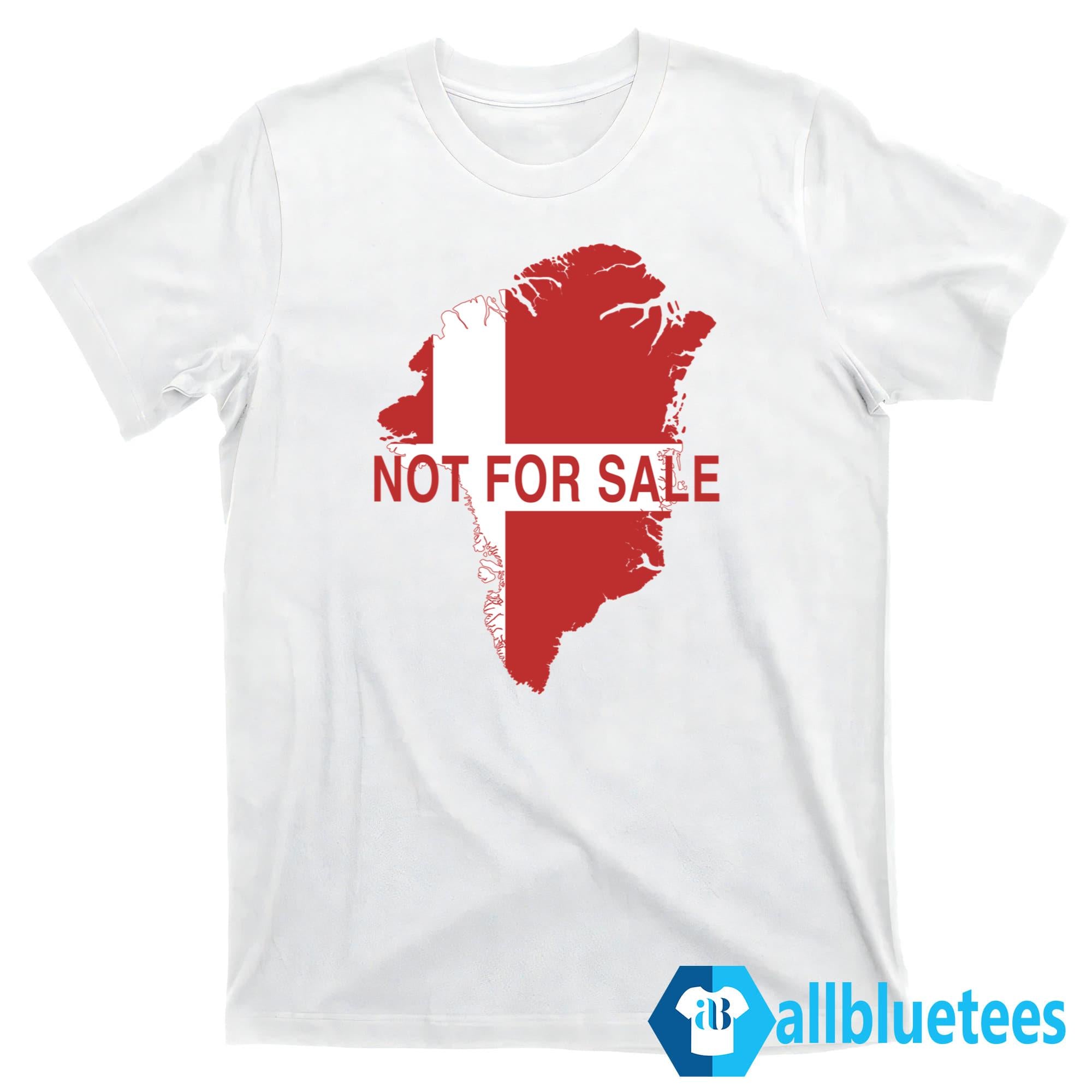 Greenland Is Not For Sale Shirt