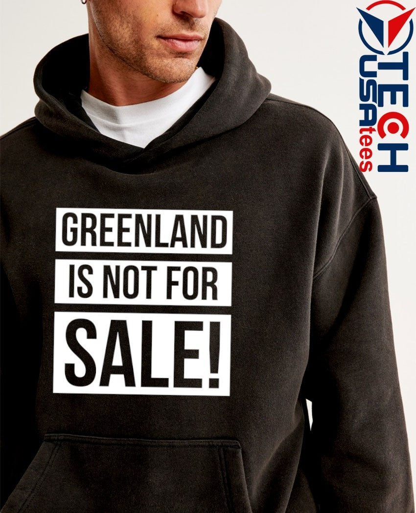 Greenland is not for sale shirt