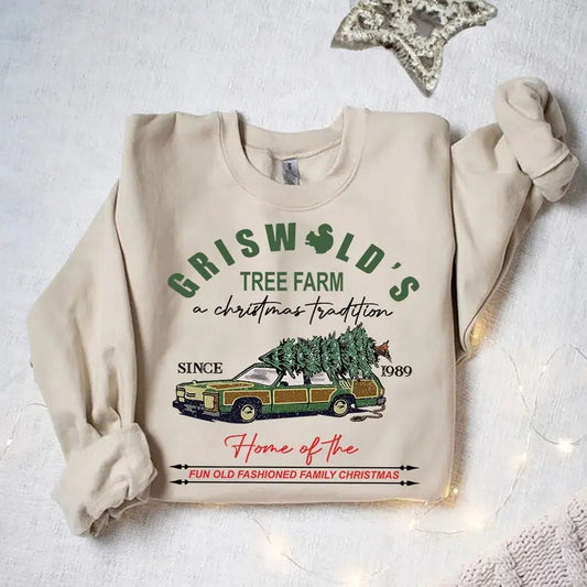 Griswolds Sweatshirt, Griswolds Tree Farm Shirt, Fun Old Fashioned Family Christmas, Christmas Sweatshirt, Cute Xmas Apparel, Griswold Tee