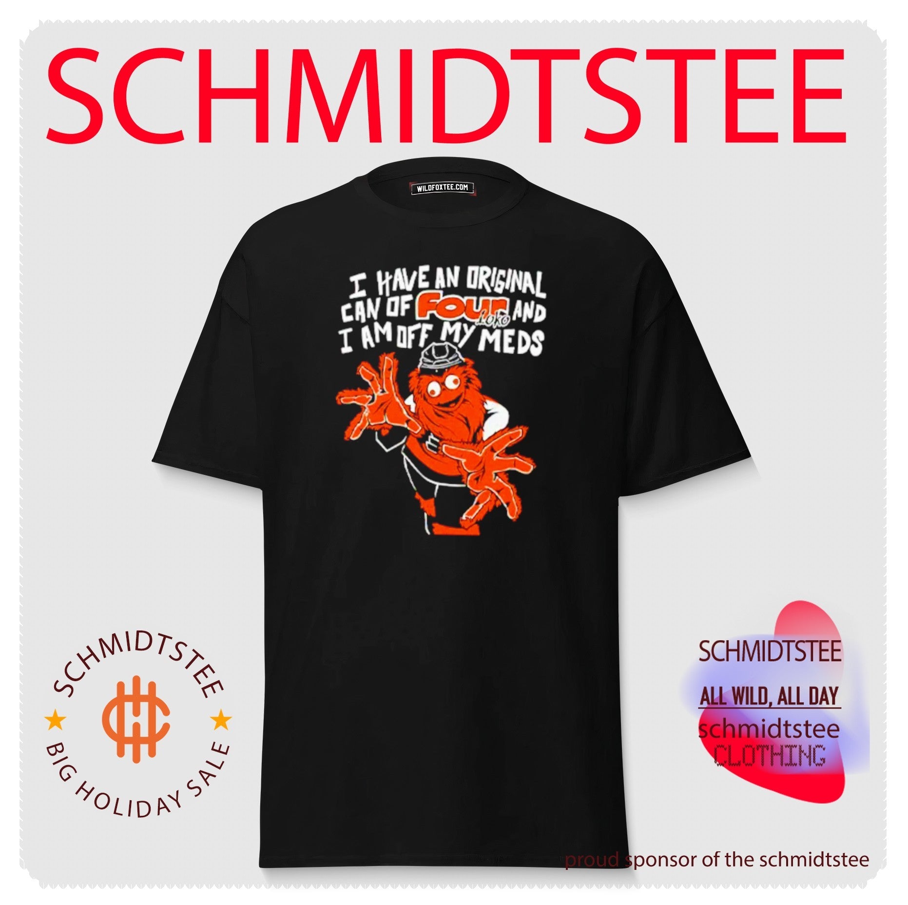 Gritty Philadelphia I have an can of four loko and I am off my meds shirt