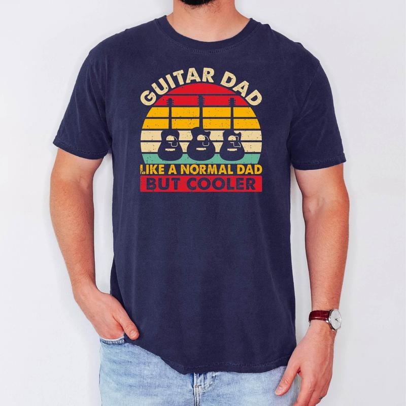 Guitar Dad Like a Normal Dad But Cooler Shirt, Guitar Dad Tee, Dad Shirts, Father's Day Gift, Gifts for Dad, Rock Dad, Musician Dad