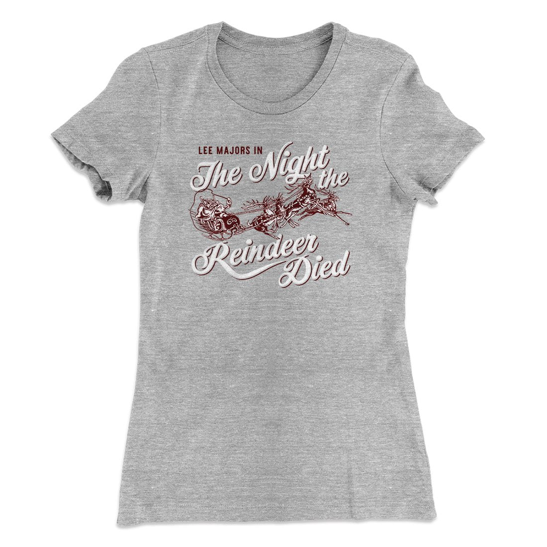 The Night The Reindeer Died Women's T-Shirt Hoodie, Sweatshirt | CoreVibeTees.com (Image 1)