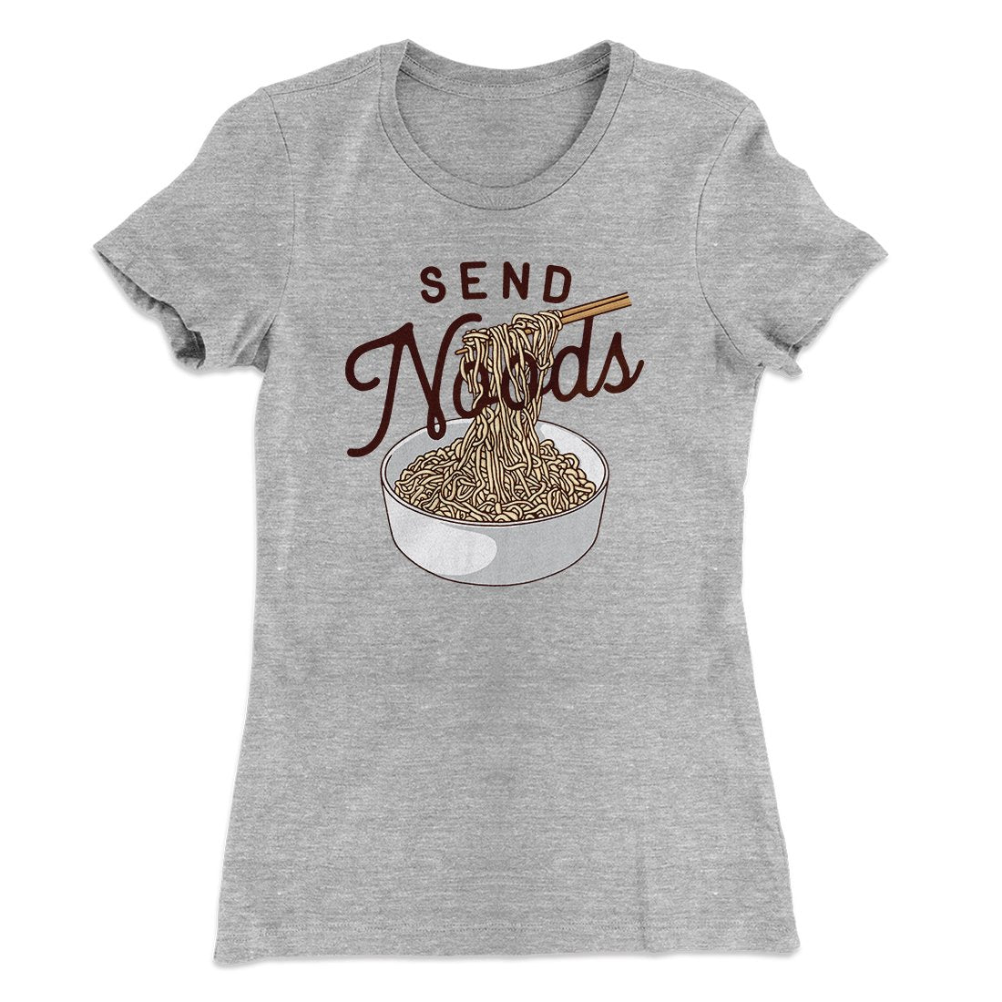 Send Noods Funny Women's T-Shirt Hoodie, Sweatshirt | CoreVibeTees.com (Image 1)
