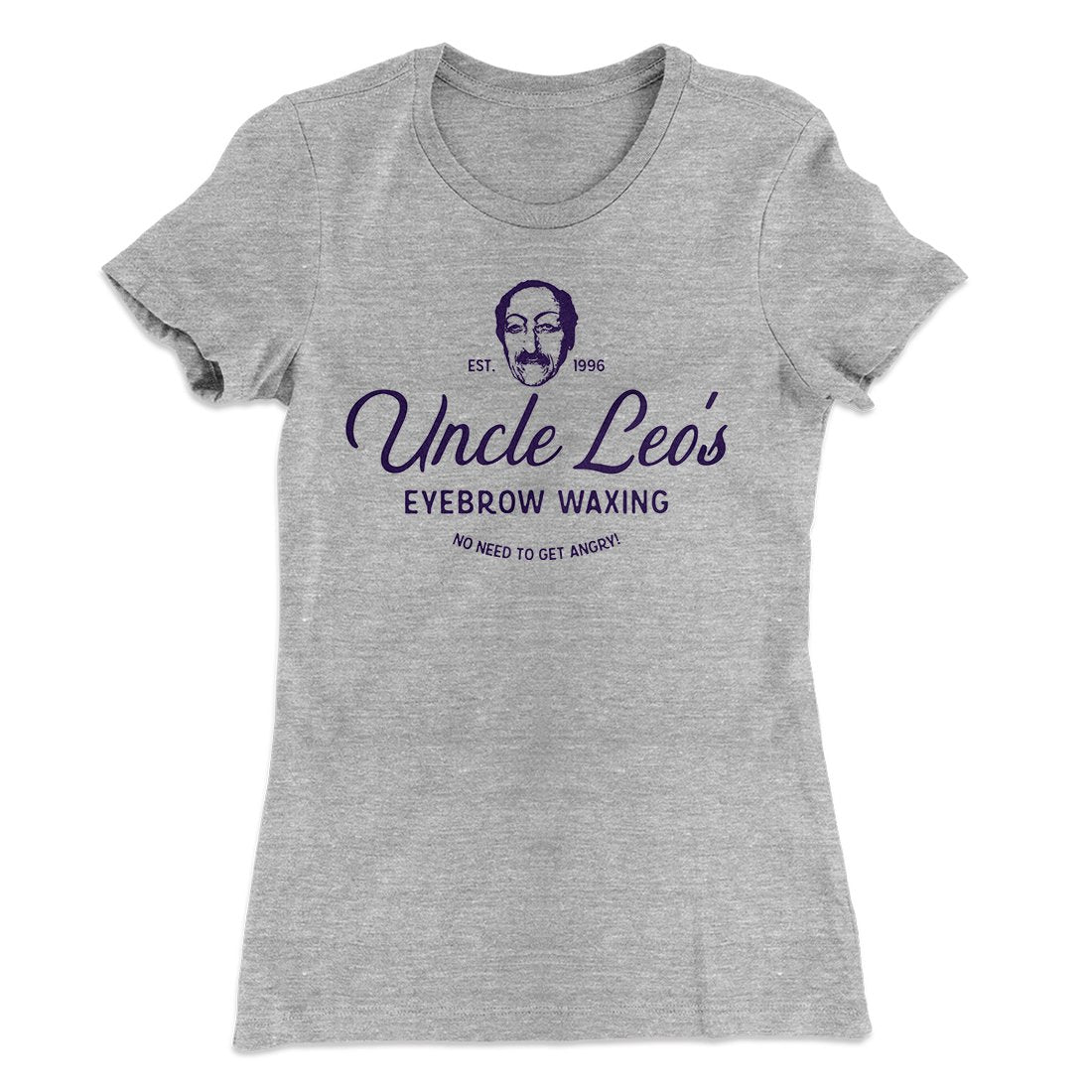 Uncle Leo's Eyebrow Waxing Women's T-Shirt Hoodie, Sweatshirt | CoreVibeTees.com (Image 3)