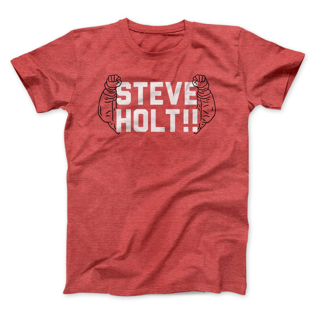 Steve Holt Men/Unisex T-Shirt Hoodie, Sweatshirt | CoreVibeTees.com (Image 1)