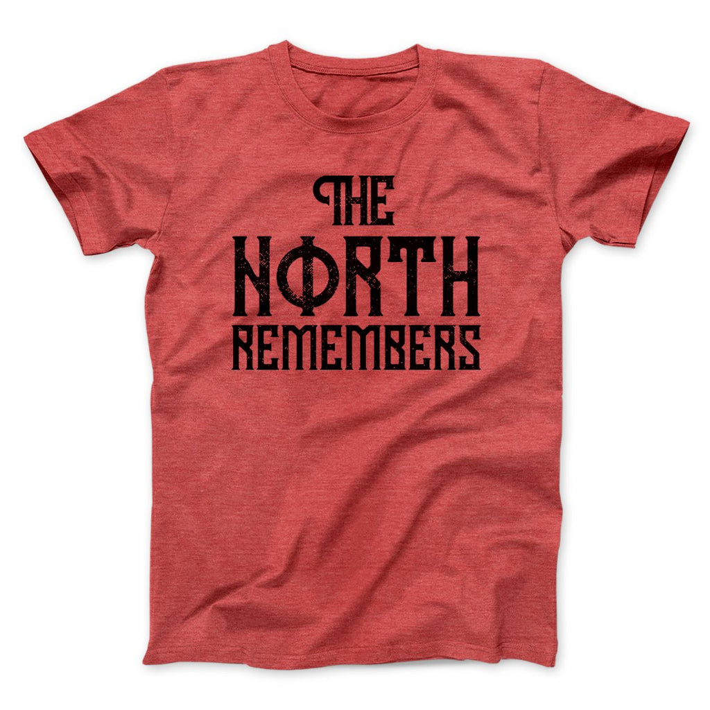 The North Remembers Men/Unisex T-Shirt Hoodie, Sweatshirt | CoreVibeTees.com (Image 2)