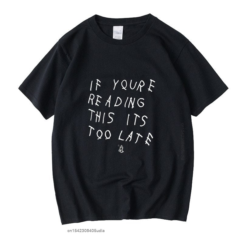Drake Vintage Unisex T shirt ( If you're reading this its too late) Hoodie, Sweatshirt | CoreVibeTees.com (Image 1)