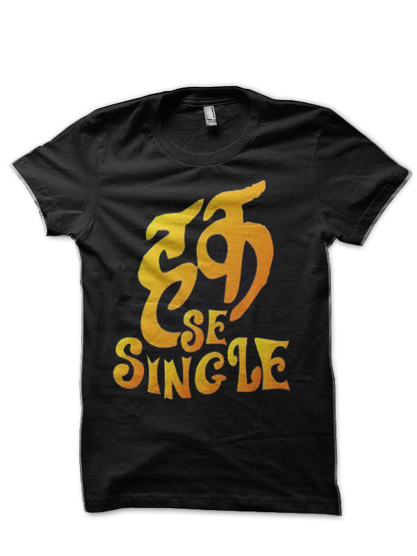 Haq Se Single Hinglish Print black T-Shirt Hoodie, Sweatshirt | CoreVibeTees.com