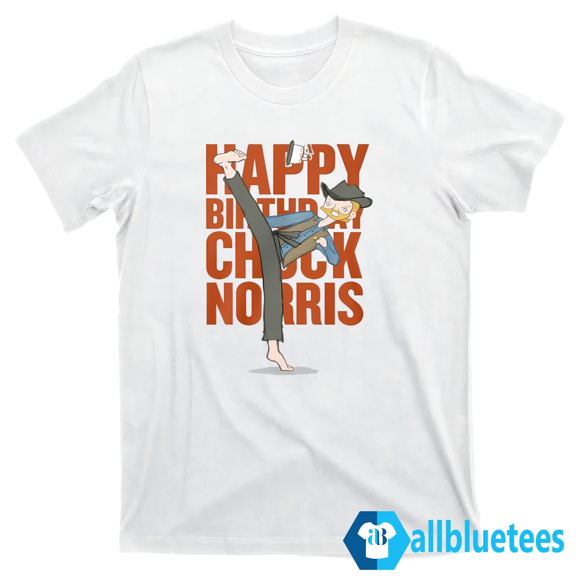 Happy Birthday Chuck Norris Shirt