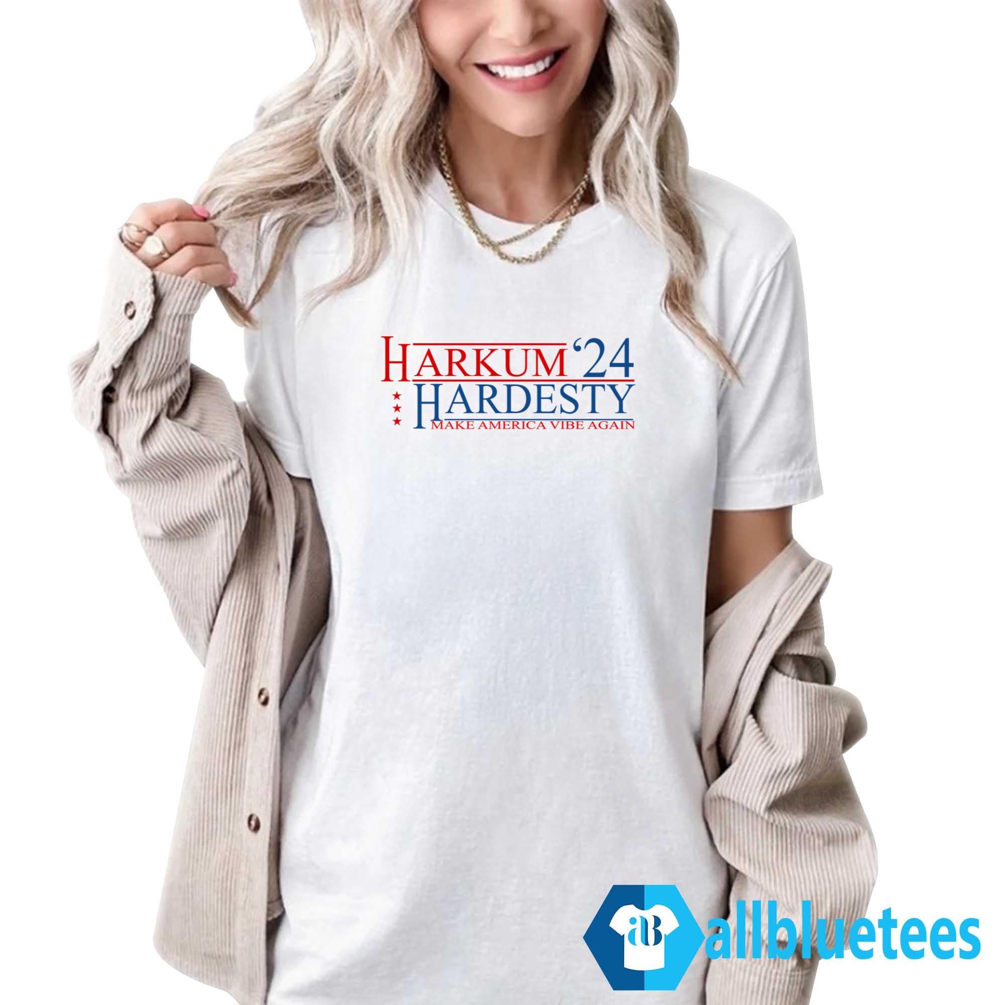 Harkum Hardesty ’24 Make America Vibe Again Shirt
