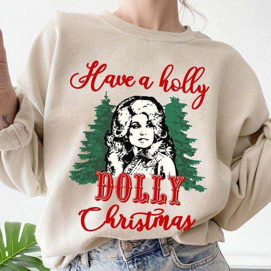 Have A Holly Dolly Christmas Sweatshirt, Holly Dolly Christmas Sweater, Country Christmas Music Sweatshirt, Parton Arlington Tee, Christmas Gift