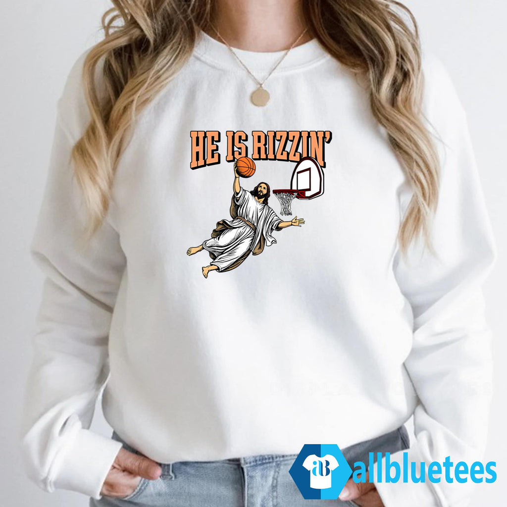 He Is Rizzin’ Shirt
