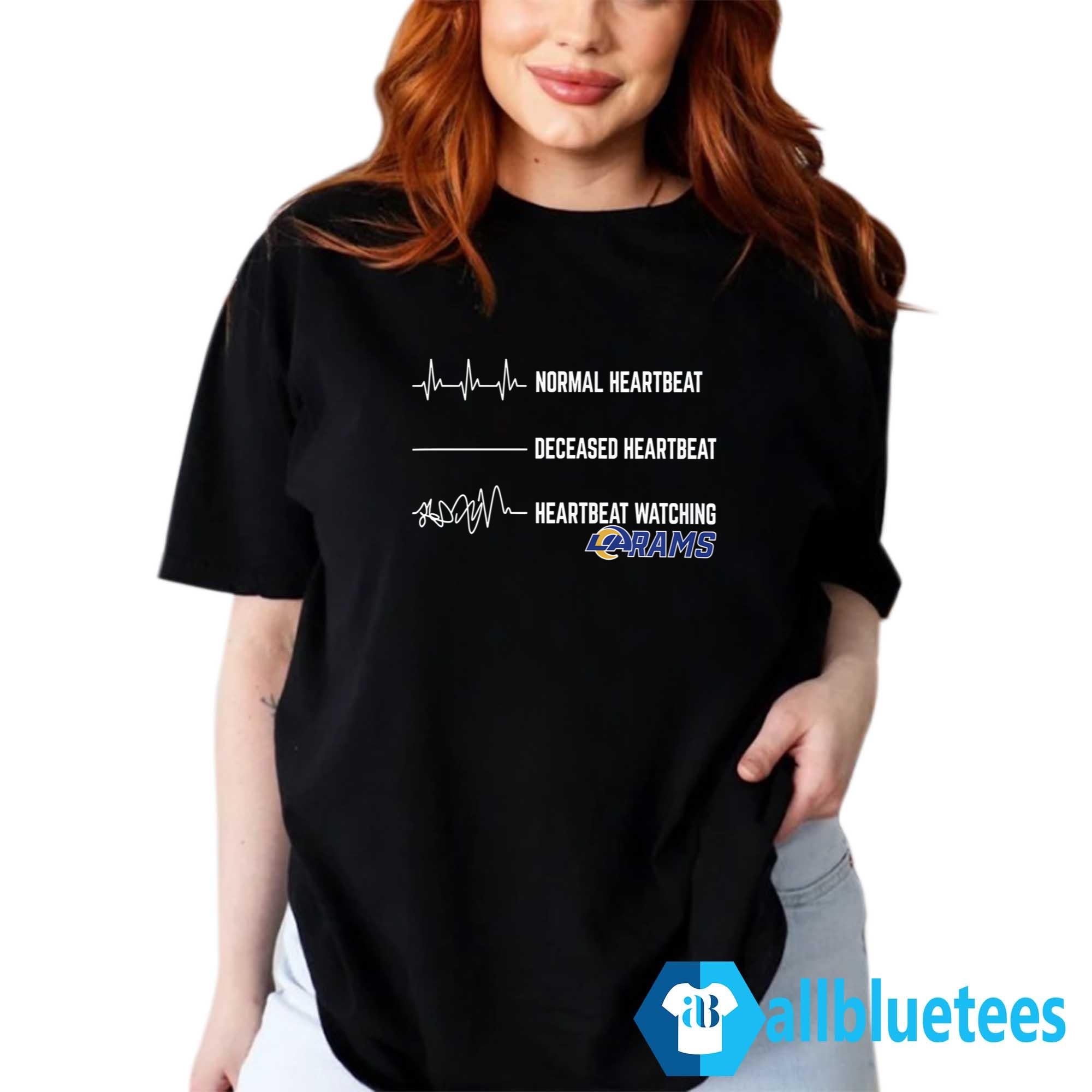 Heartbeat Watching Rams Shirt