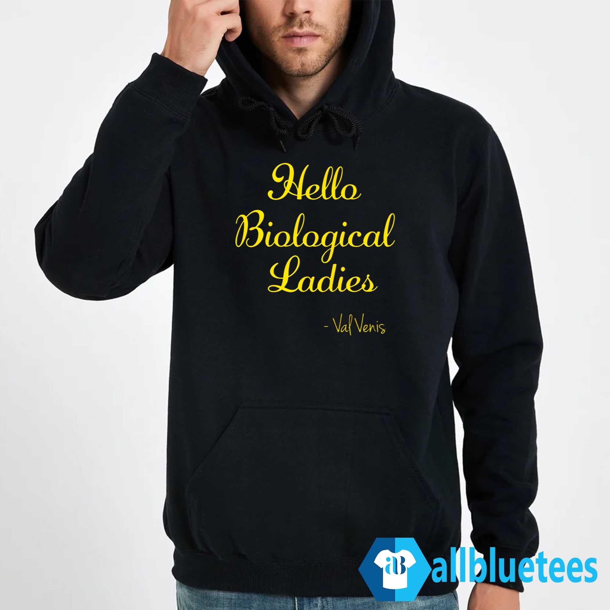 Hello Biological Ladies Val Venis Shirt
