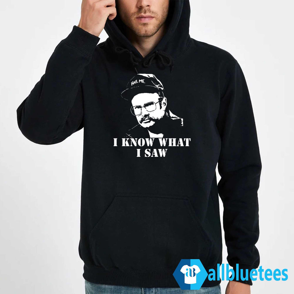 Henry I Know What I Saw Shirt