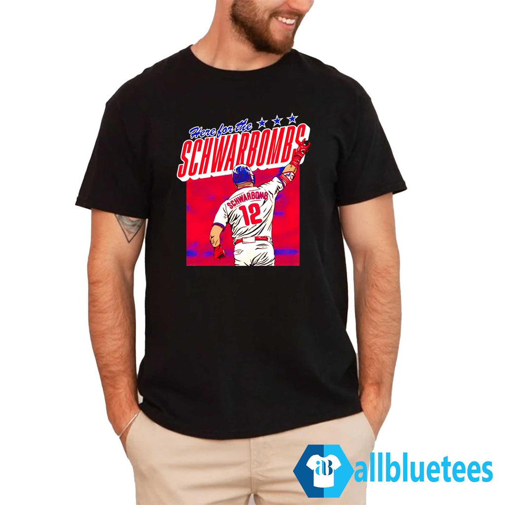 Here For The Schwarbomb Kyle Schwarber Shirt