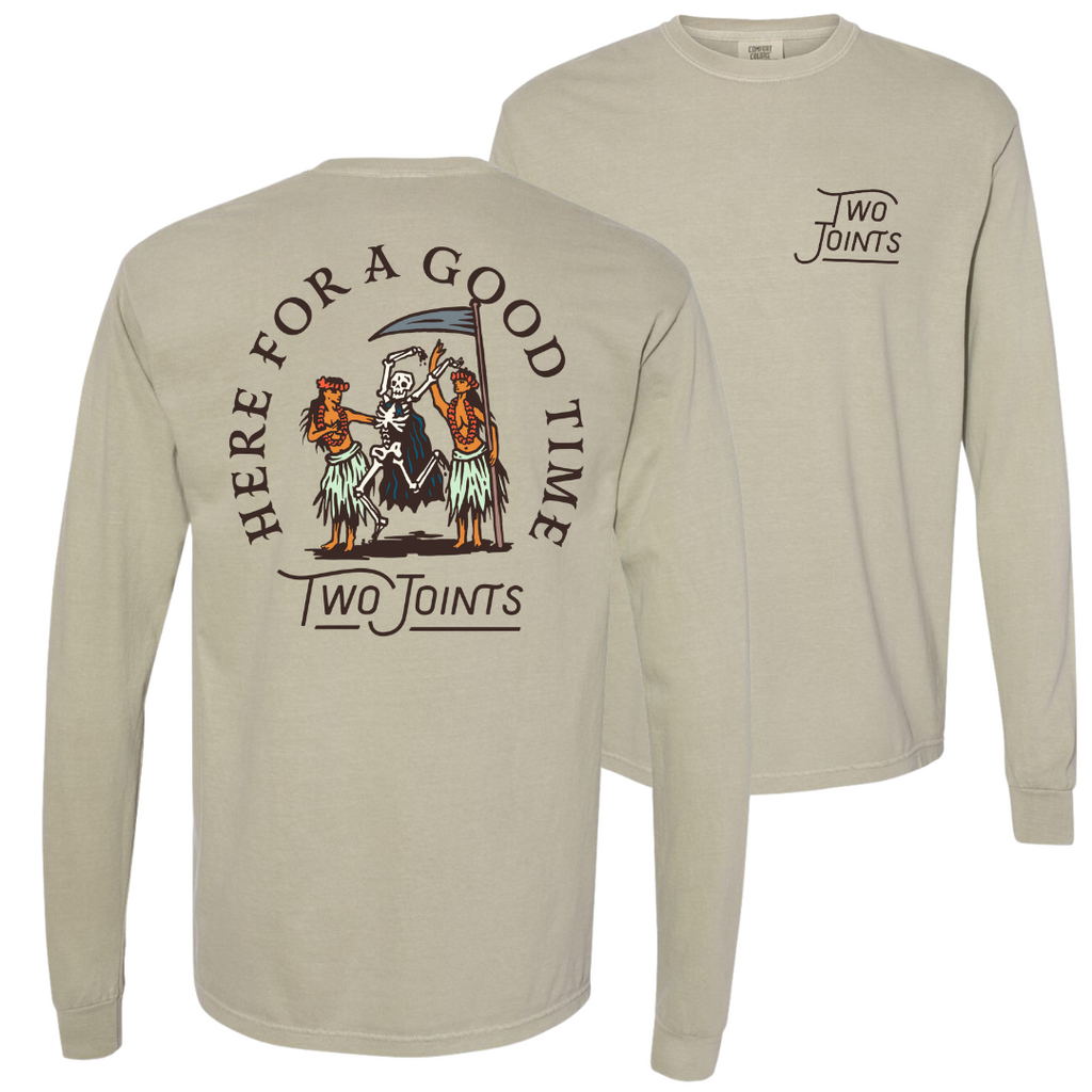 Here For A Good Time Long Sleeve Tee Hoodie, Sweatshirt | CoreVibeTees.com