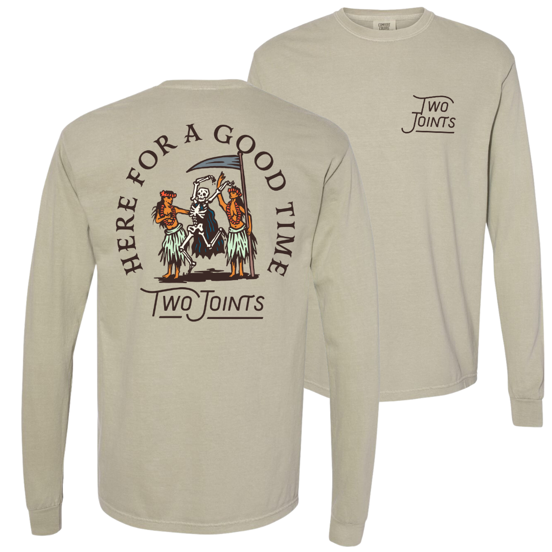 Here For A Good Time Long Sleeve Tee Hoodie, Sweatshirt | CoreVibeTees.com