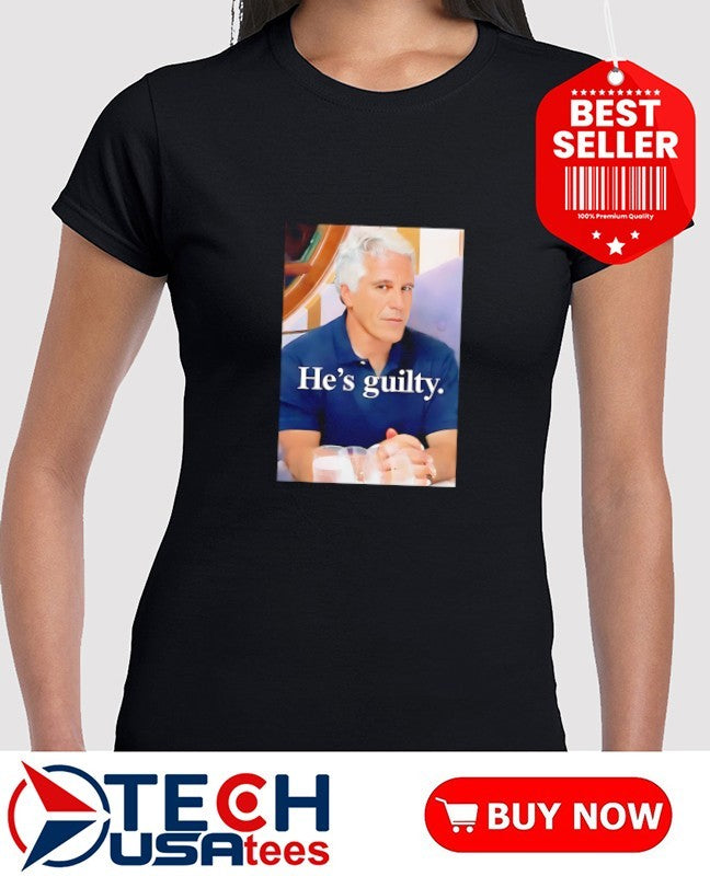 He’s Guilty Island Jeffrey Epstein shirt