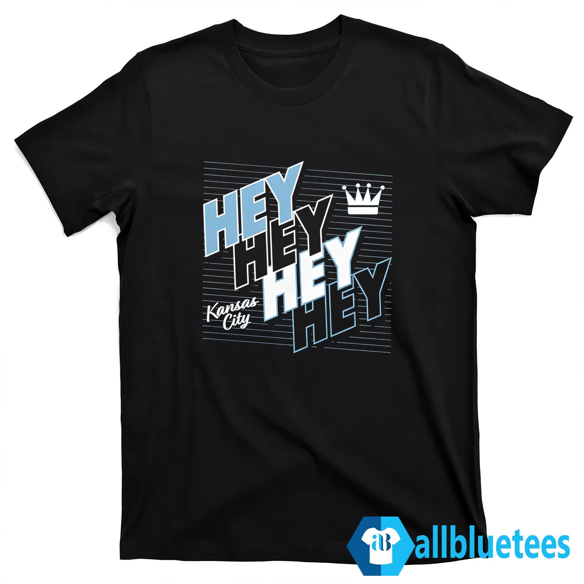 Hey Hey Hey Hey KC Shirt