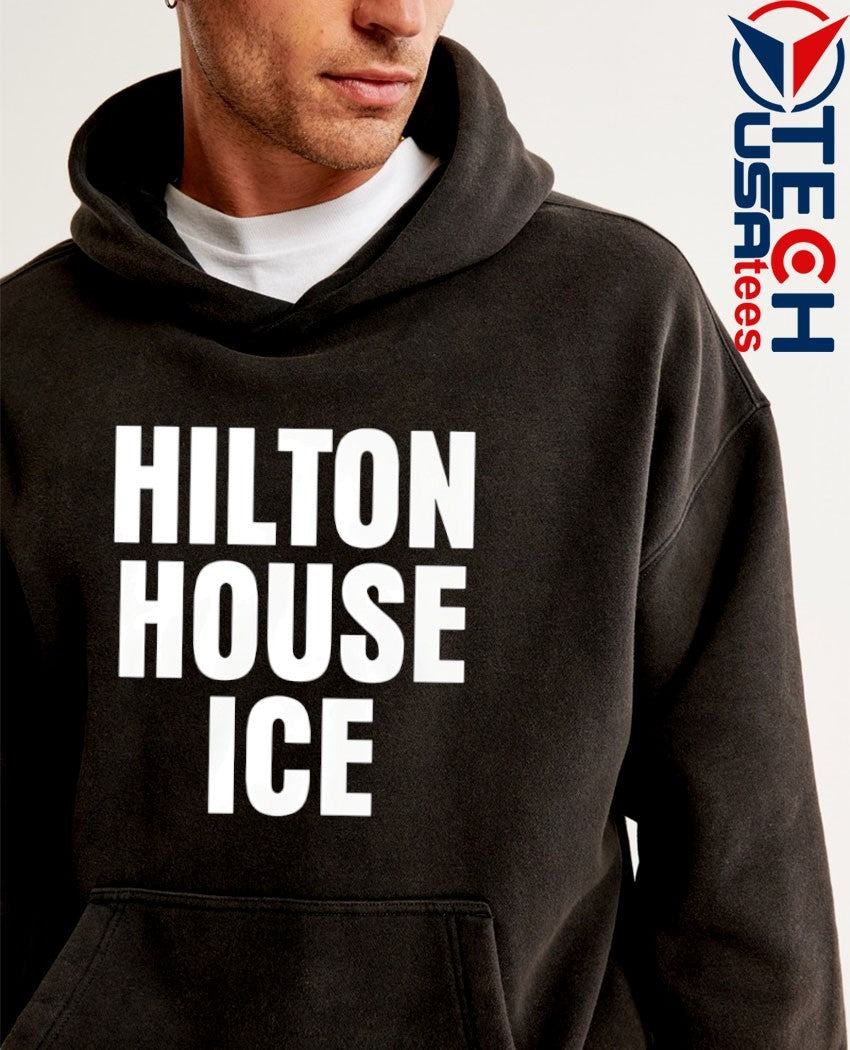 Hilton House ICE shirt