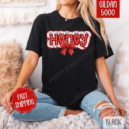 Honey Valentine Shirt Gildan, Valentine's Day Women's Tee, Cute Women's Tshirt Plus Sizes