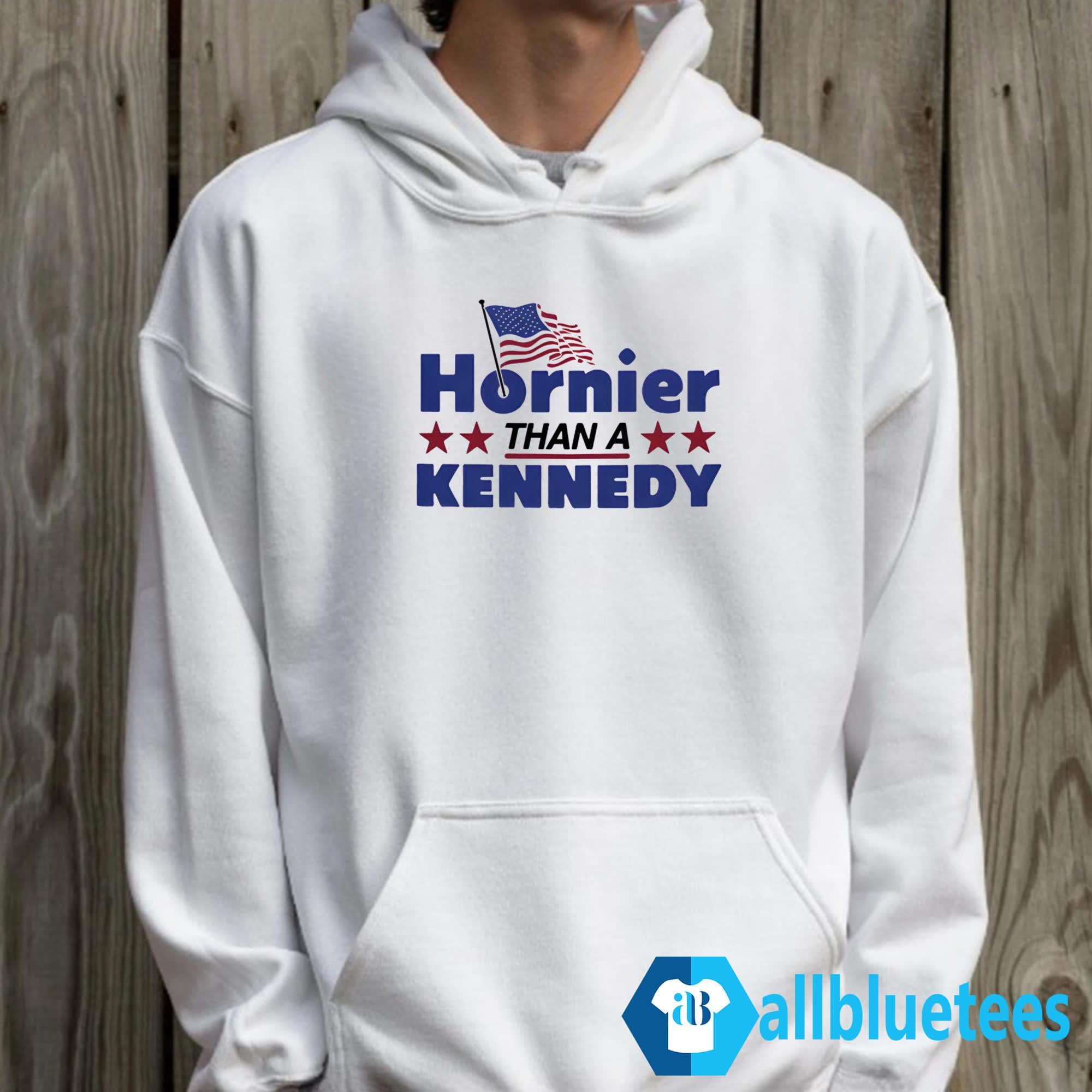Hornier Than A Kennedy Shirt