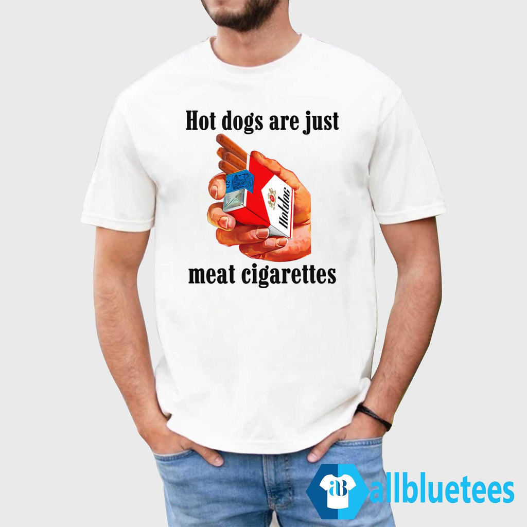 Dogs Are Just Meat Cigarettes Shirt
