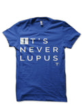 Itâ€™s Never Lupus (House MD) Royal Blue T-Shirt Hoodie, Sweatshirt | CoreVibeTees.com