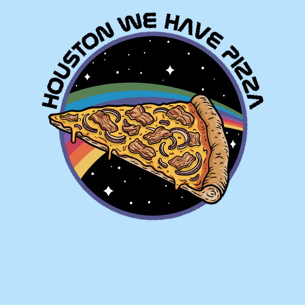 Houston We Have Pizza