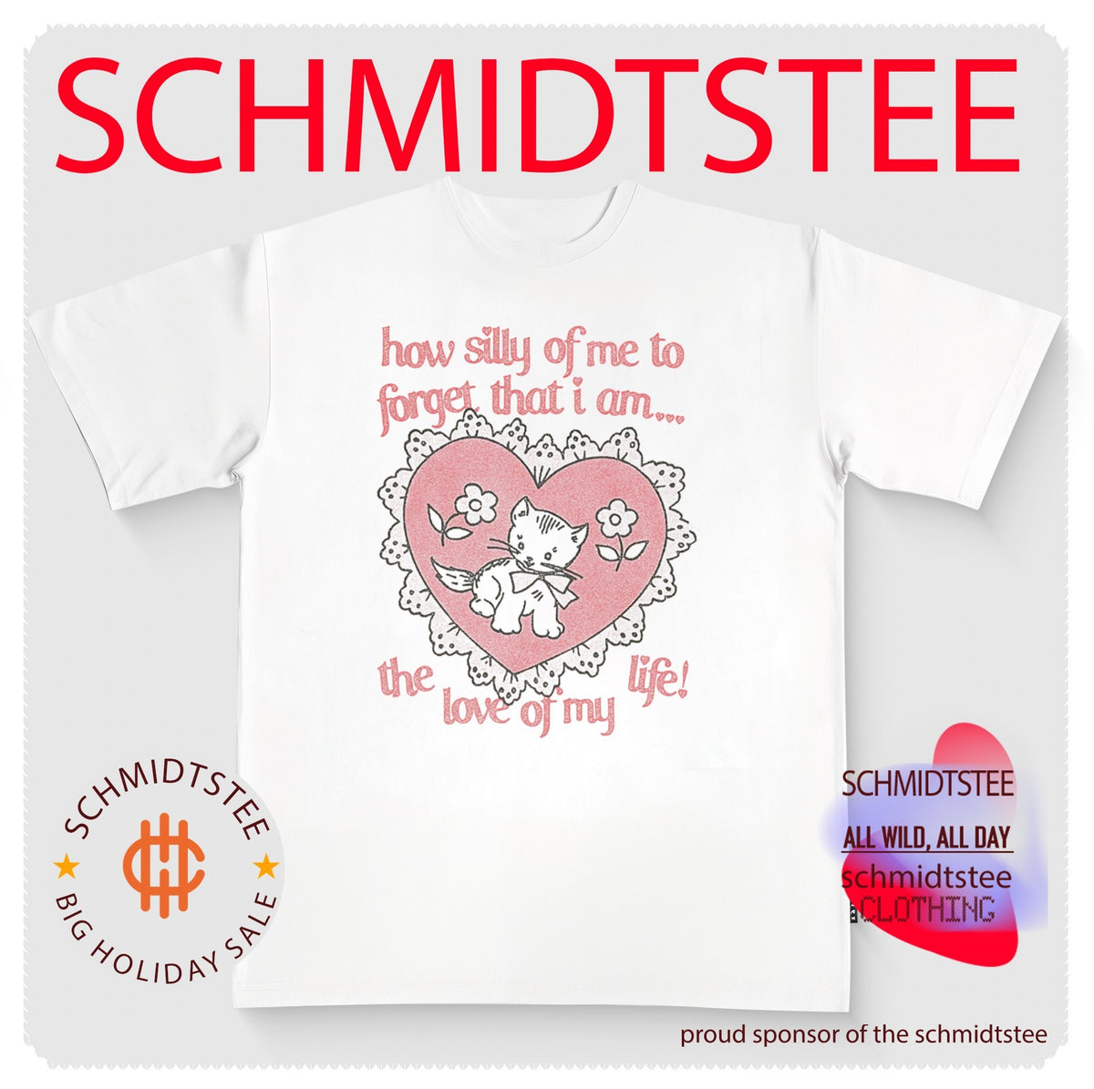 How Silly of Me to Forget That I Am the Love of My Life Kitten shirt