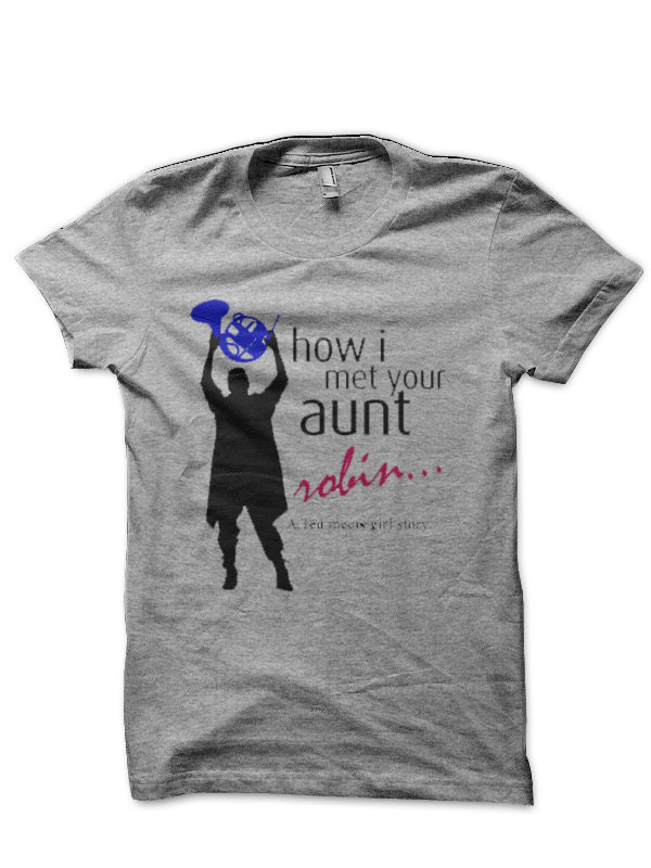How I Met Your Aunt Grey T-Shirt Hoodie, Sweatshirt | CoreVibeTees.com