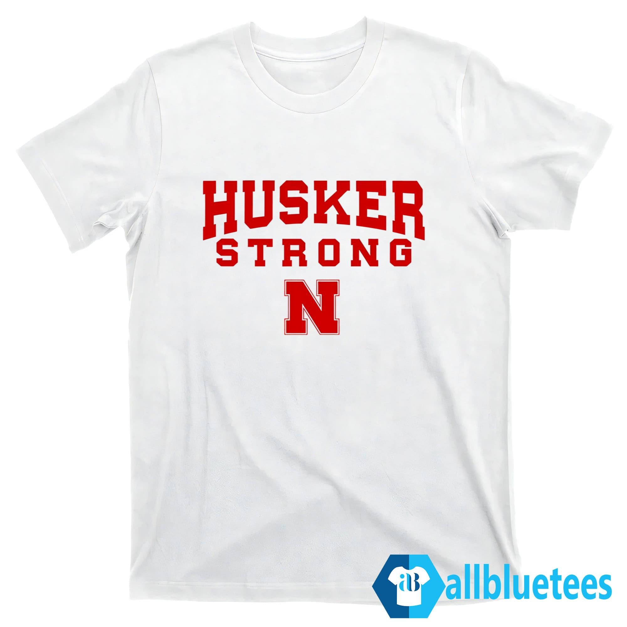 Husker Strong Shirt
