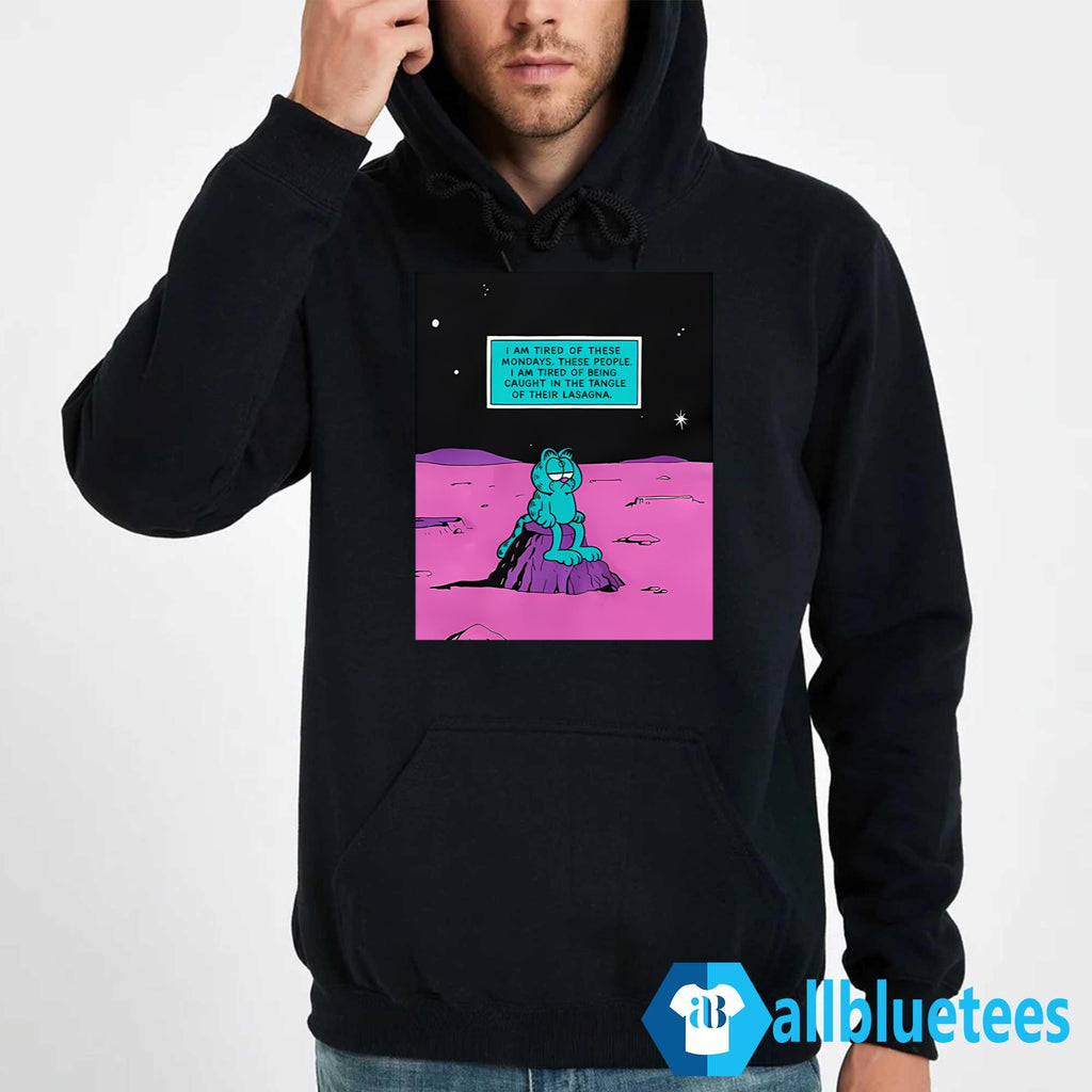I Am Tired Of Being Caught In The Tangle Of Their Lasagna Shirt