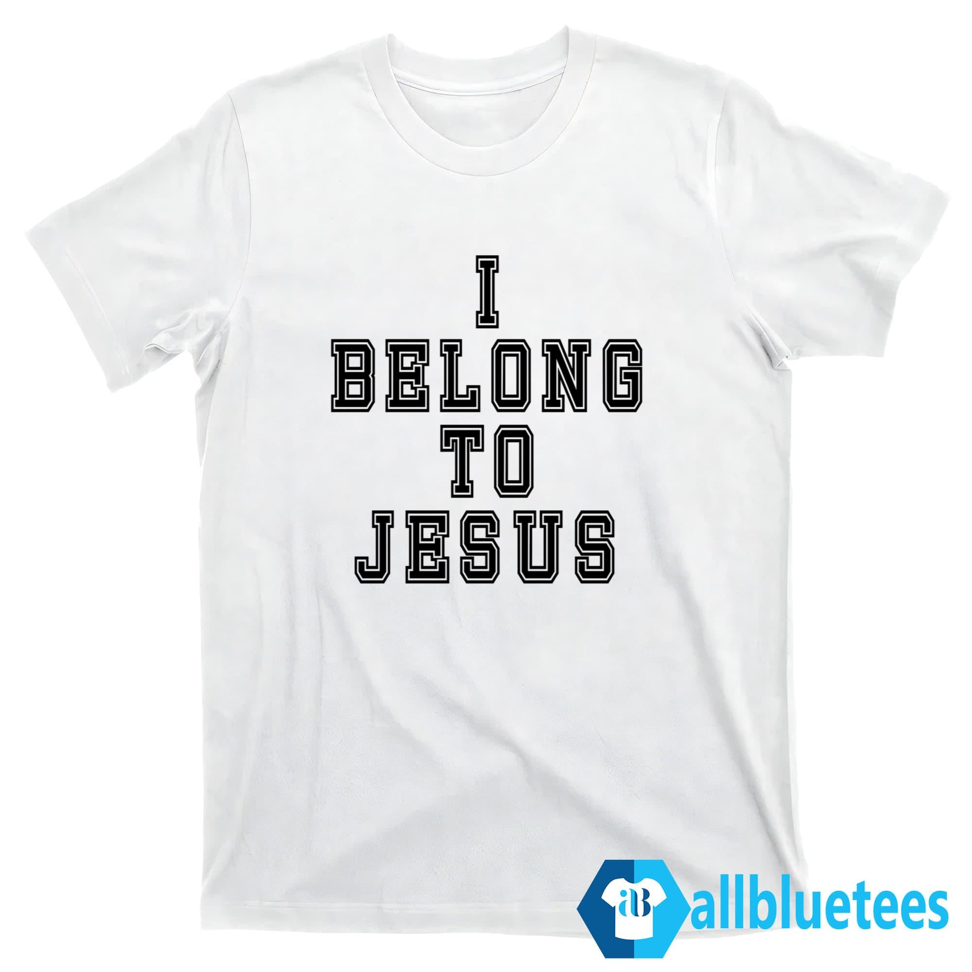 I Belong To Jesus T-Shirt