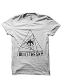 I Built The Sky T-Shirt Style004 Hoodie, Sweatshirt | CoreVibeTees.com