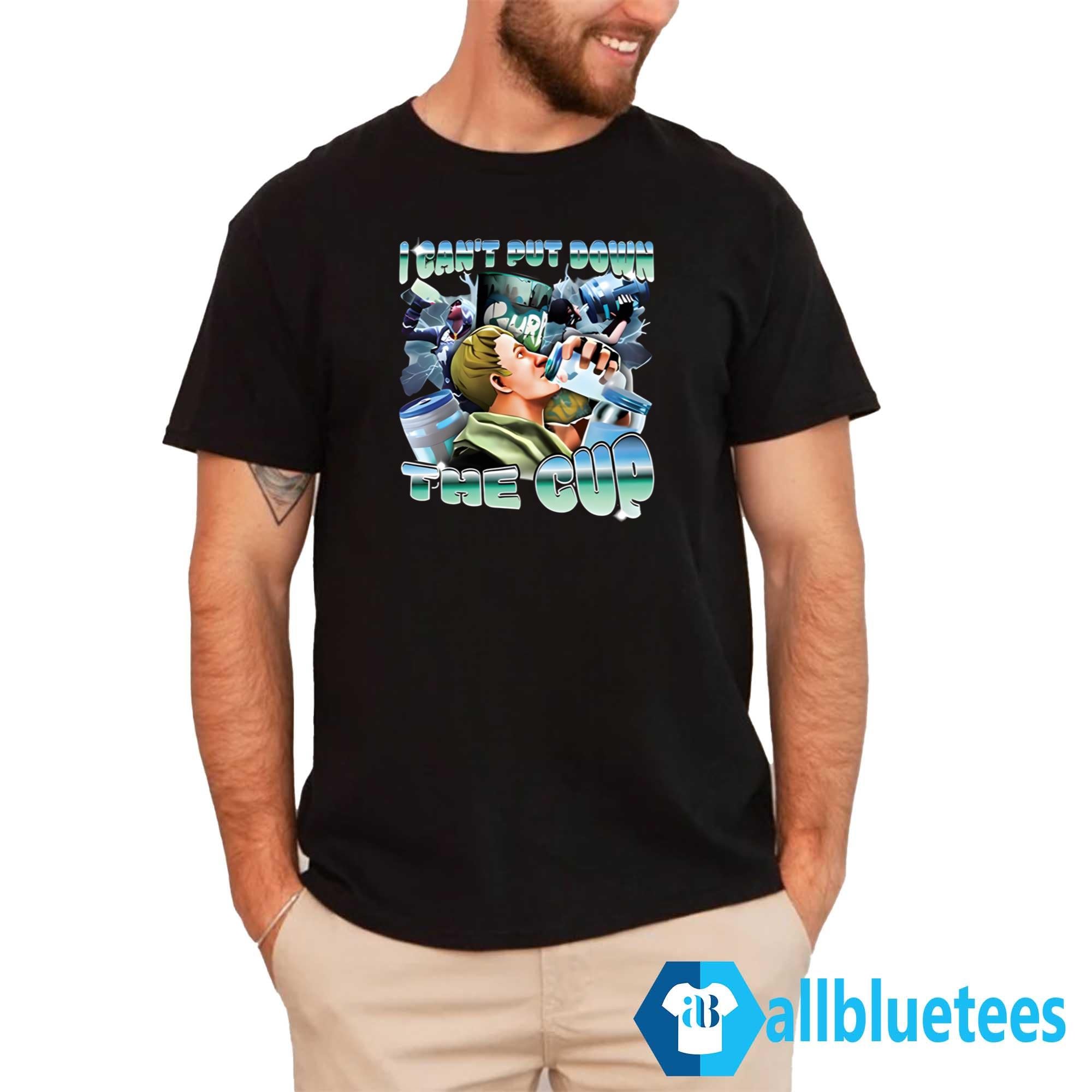 I Can’t Put Down The Cup Shirt