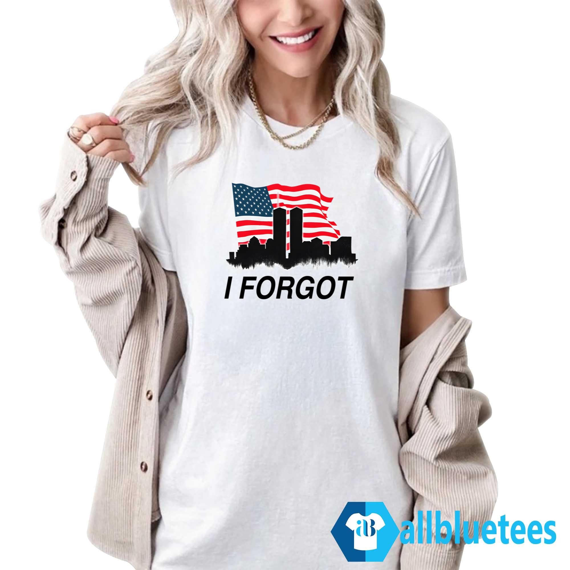 I Forgot Shirt