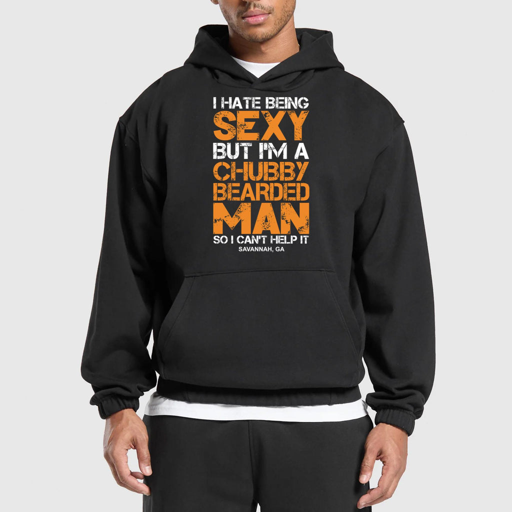I Hate Being Sexy But I’m A Chubby Bearded Man T-Shirt