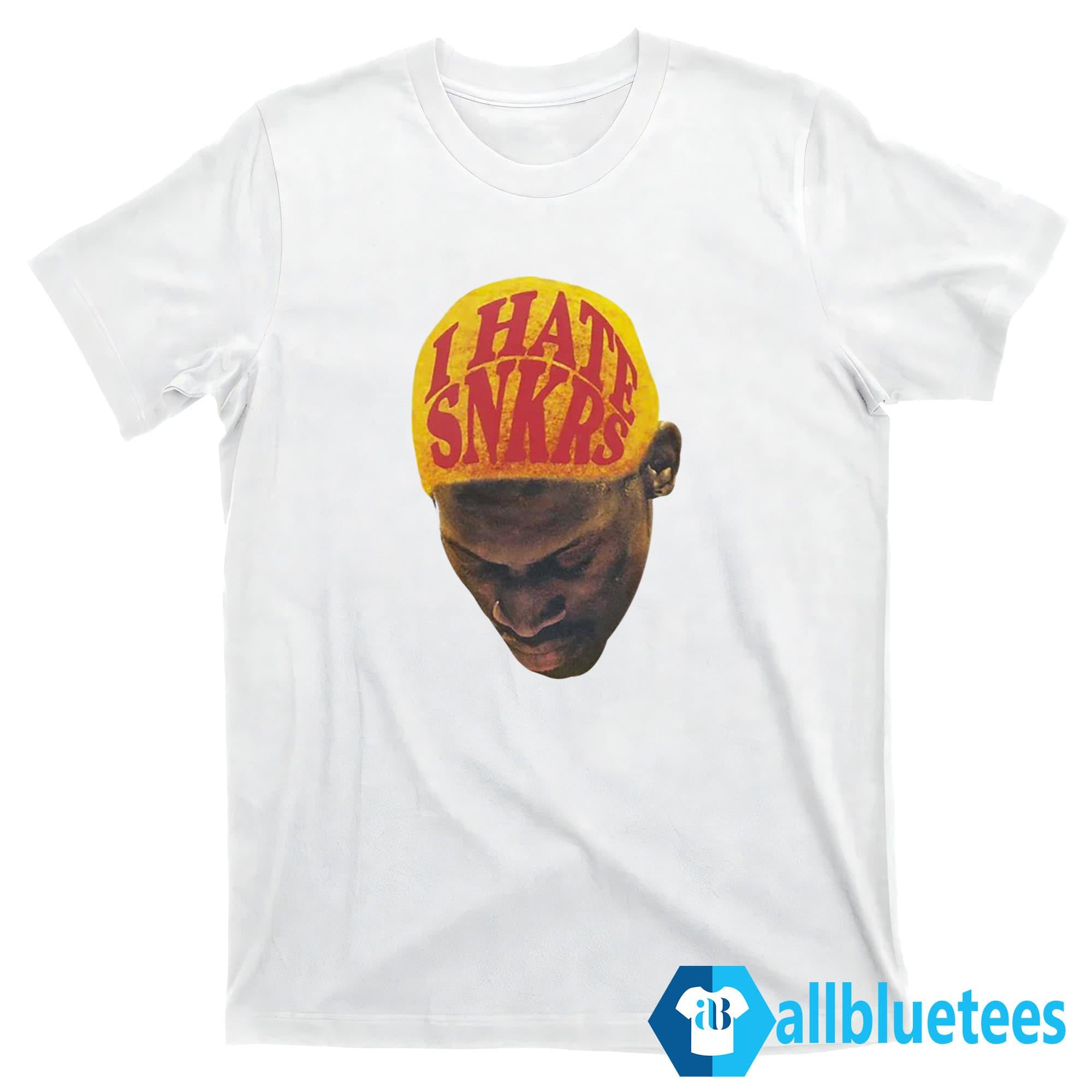 I Hate Snkrs Shirt