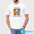I Hope Our Names Are Next To Each Other On A Government Watchlist Shirt