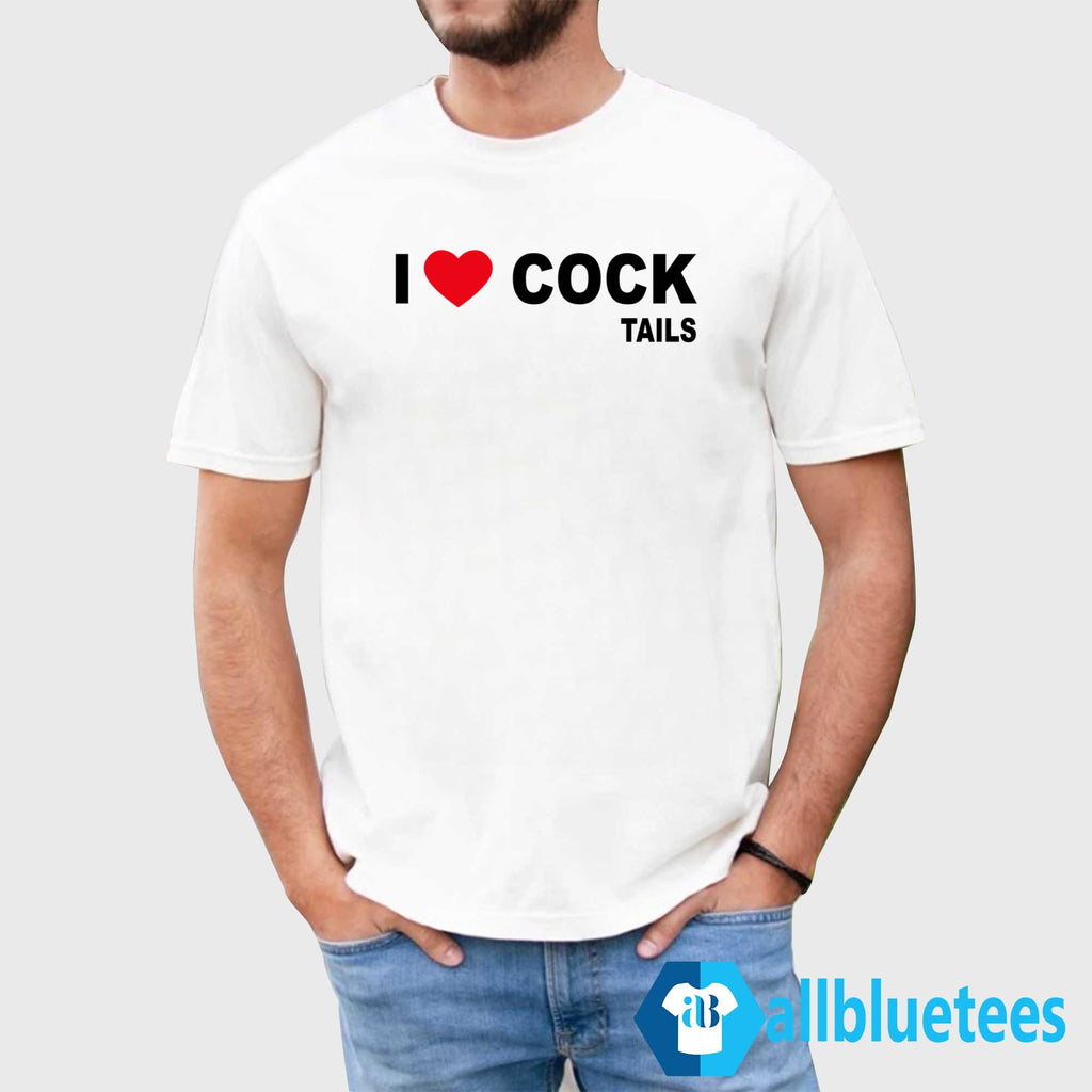 I Love Cock-Tails Shirt