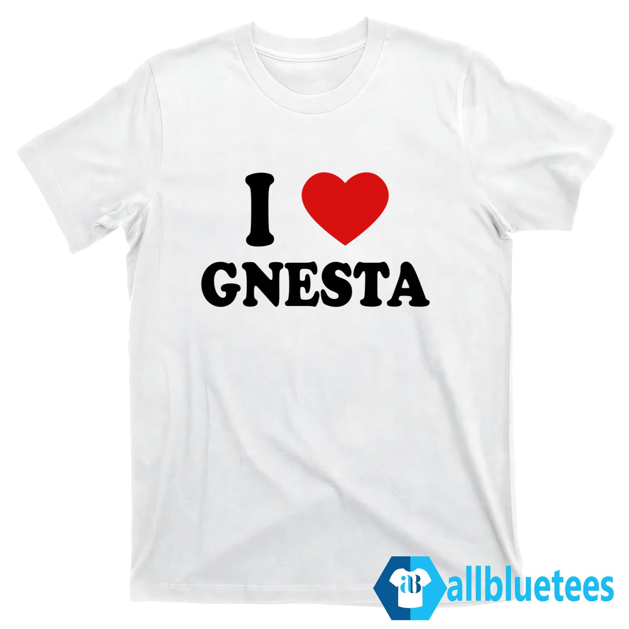 I Love Gnesta Shirt