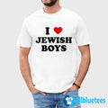 I Love Jewish Boys Shirt