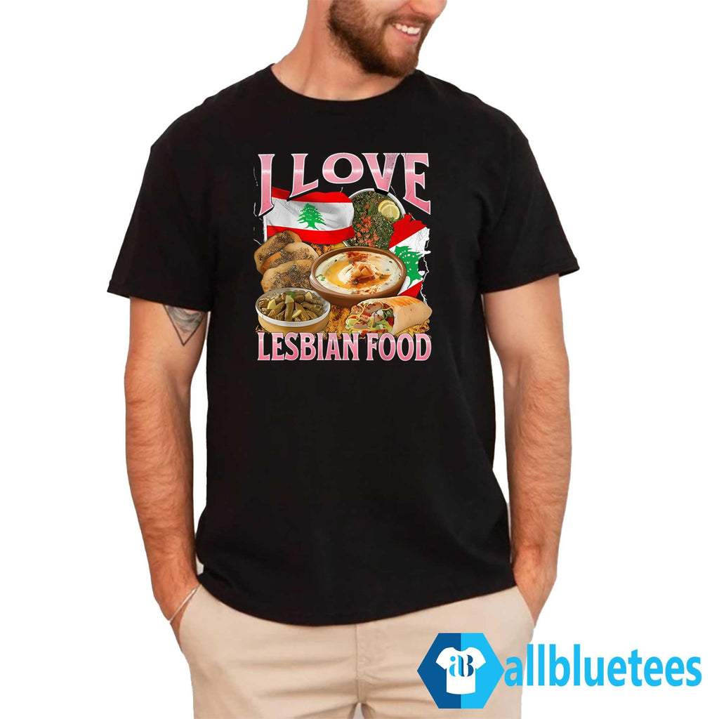 I Love Lesbian Food T-Shirt