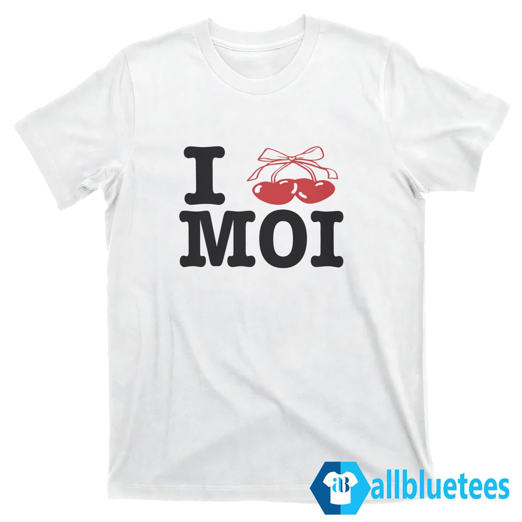 I Love Moi Shirt