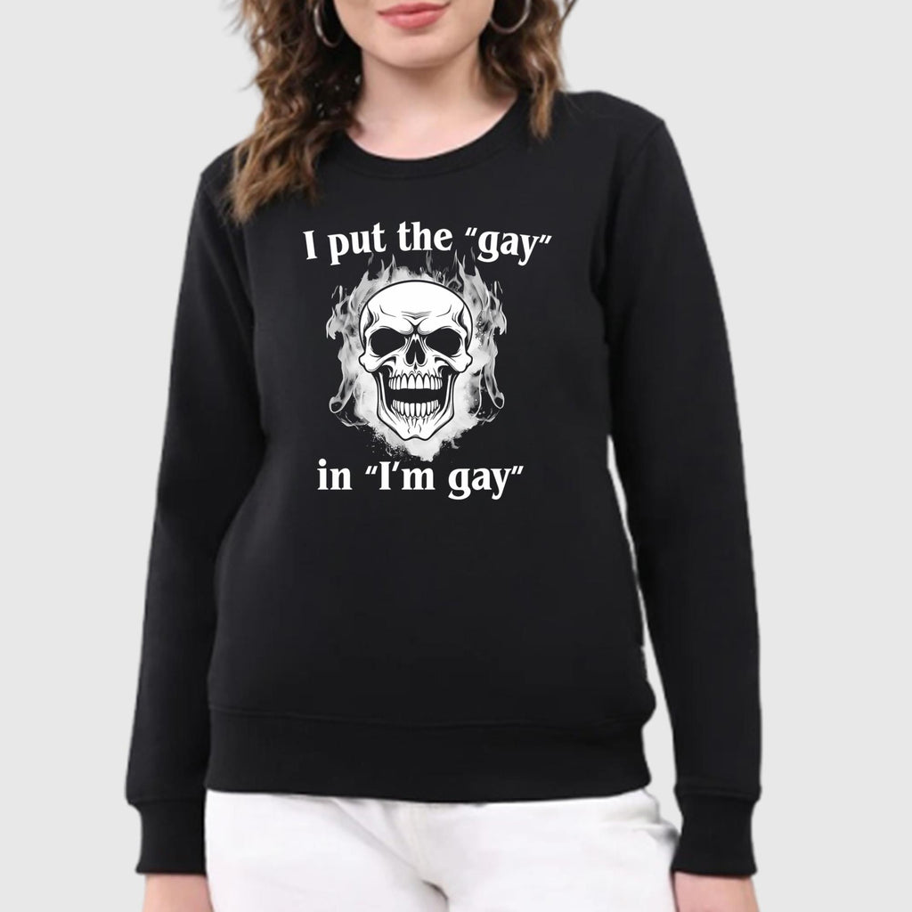 I Put The Gay In I’m Gay Shirt