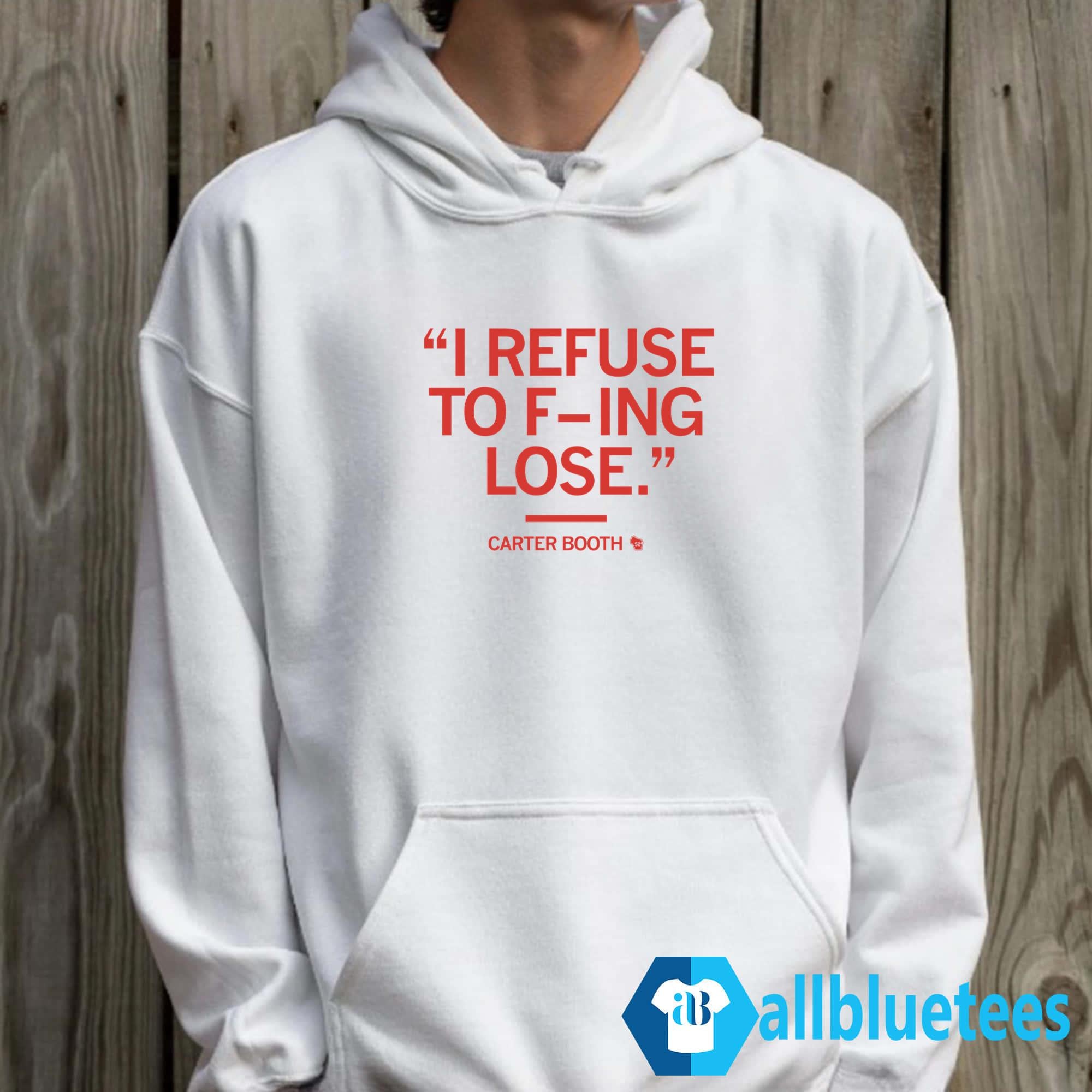 I Refuse To F-ing Lose Shirt
